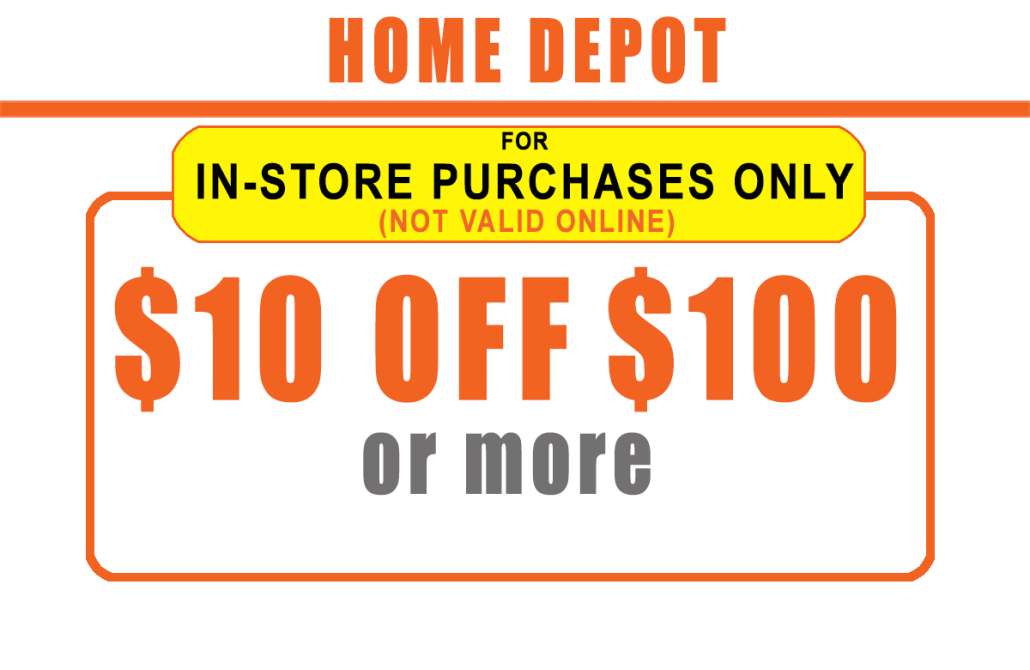 in-store $10 off $100 home depot