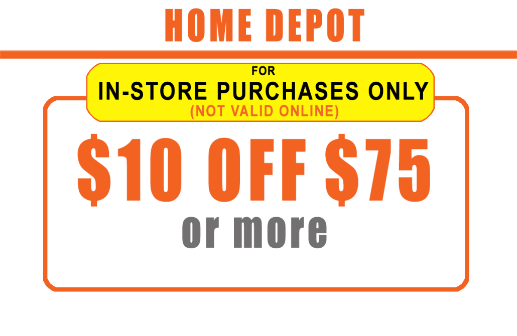 in-store $10 off $75 home depot