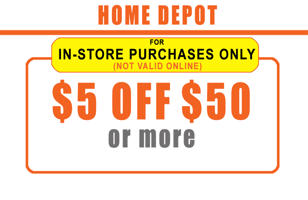 in-store $5 off $50 home depot